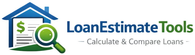 Loan Estimate Tools